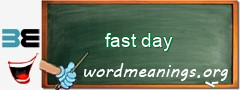 WordMeaning blackboard for fast day